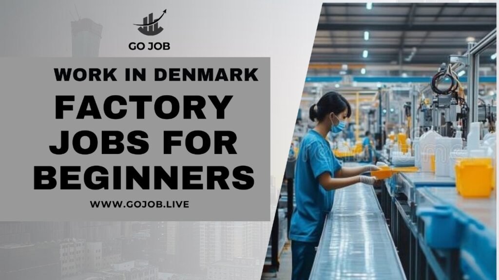 Factory Work jobs in Denmark: